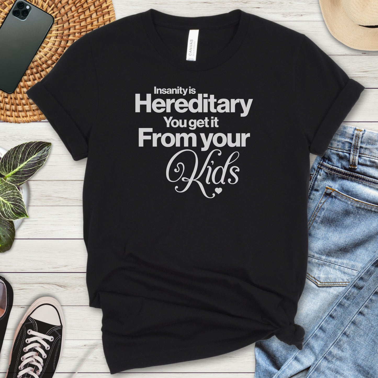 Insanity Is Hereditary Premium Tee
