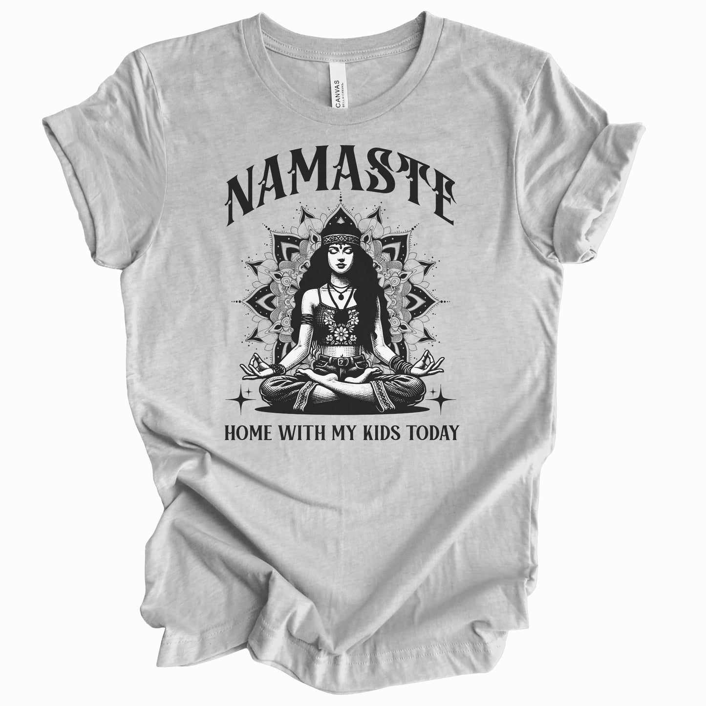 Namaste Home With My Kids Today Premium Tee